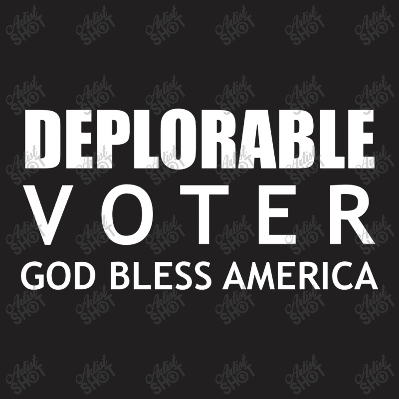 Deplorable Voter T-shirt | Artistshot