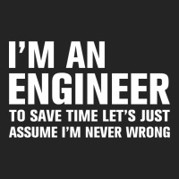 I Am An Engineer... 3/4 Sleeve Shirt | Artistshot