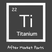 Hip Replacement T Shirt   Titanium Ti After Market Parts Vintage T-shirt | Artistshot