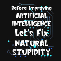 Artificial Intelligence Fix Natural Stupidity Funny Saying Baby Beanies | Artistshot