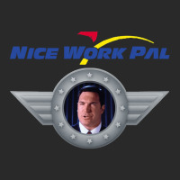 Nice Work Pal, Nice Work Pal Vintage, Nice Work Pal Art, Nice Work Pal Toddler T-shirt | Artistshot