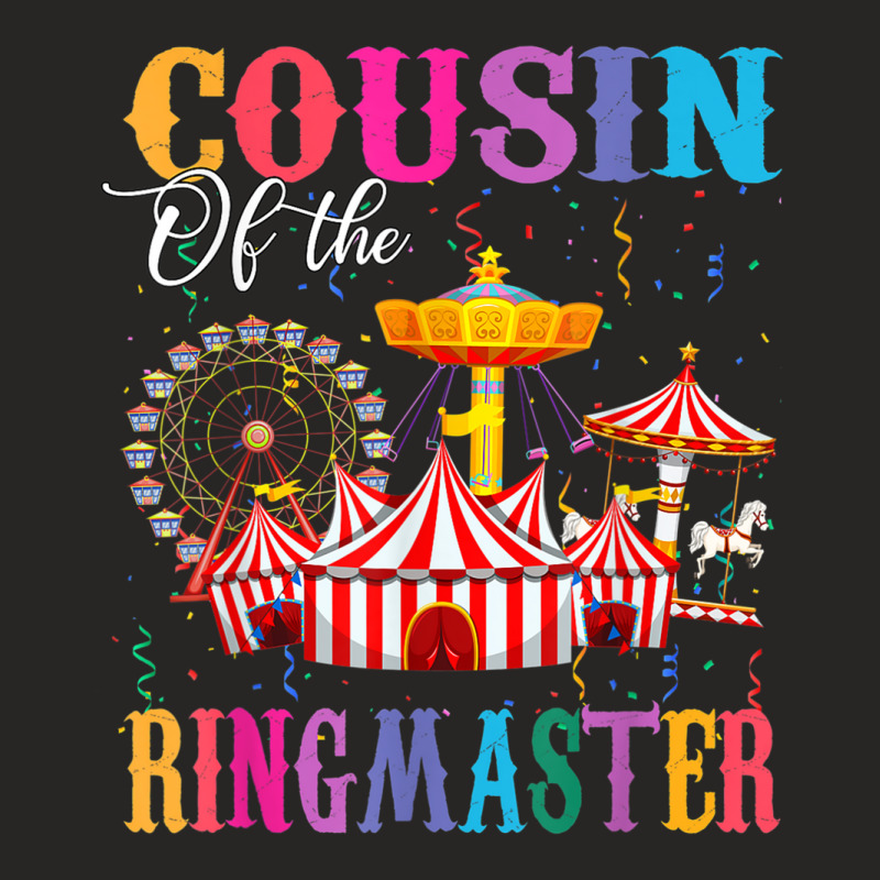 Cousin Of The Birthday Ringmaster Kids Circus Birthday Party T Shirt Ladies Fitted T-Shirt by cm-arts | Artistshot