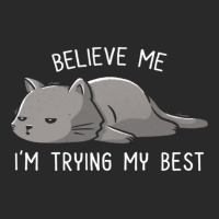 Believe Me I'm Trying My Best Funny Lazy Cat Printed Hat | Artistshot