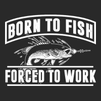 Born To Fish Forced To Work, Born To Fish Forced To Work Vintage, Born Printed Hat | Artistshot