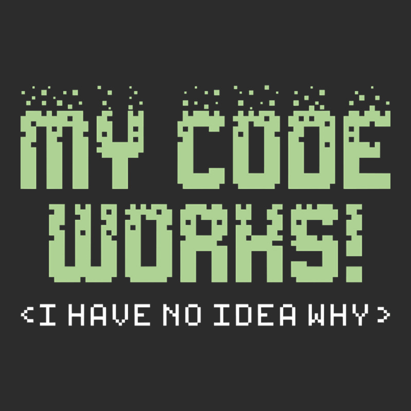 My Code Works, My Code Works Art, My Code Works Vintage, My Code Works Exclusive T-shirt by cm-arts | Artistshot