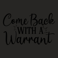 Back With A Warrant Ladies Fitted T-shirt | Artistshot