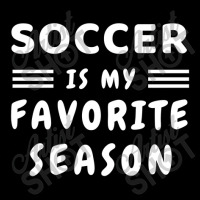 Soccer Is My Favorite Season Pocket T-shirt | Artistshot