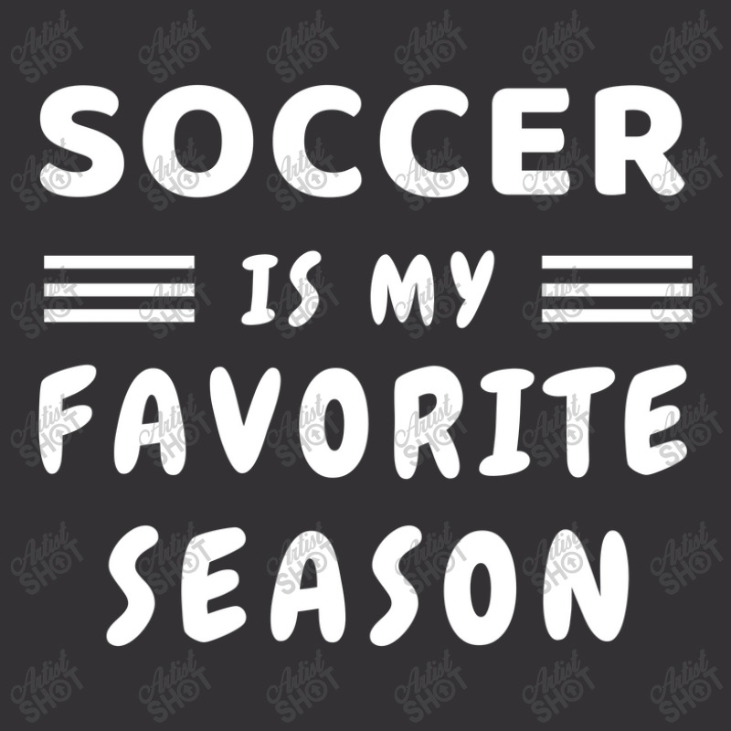 Soccer Is My Favorite Season Vintage Hoodie | Artistshot