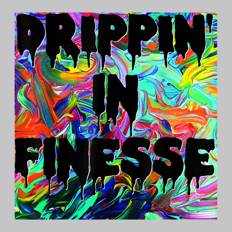 Drippin' In Finesse Colorful Bright Drip Party T Shirt Baby Bodysuit | Artistshot