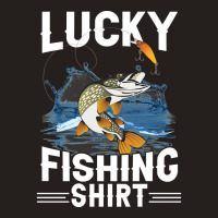 Lucky Fishing, Lucky Fishing Vintage, Lucky Fishing Art, Lucky Fishing Tank Top | Artistshot