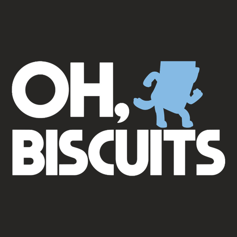 Oh, Biscuits Ladies Fitted T-Shirt by Aiello Mcdade | Artistshot