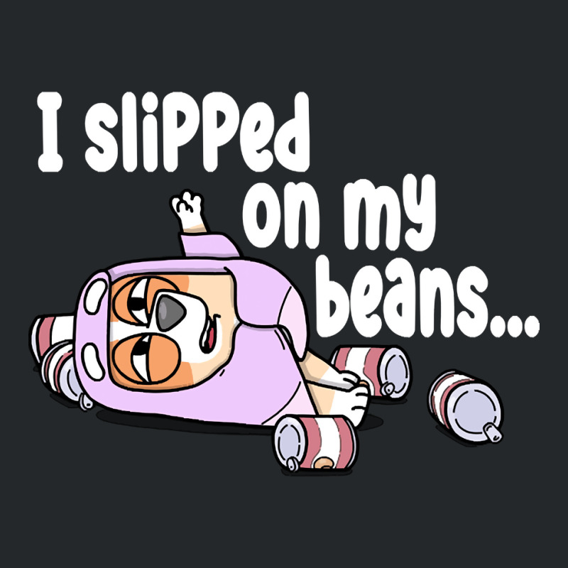 Rita, I Slipped On My Beans, I Slipped, On My Beans, I Slipped On My B Crewneck Sweatshirt | Artistshot