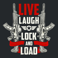 Live Laugh Lock And Load, Gun, Lovers, Live Laugh, Lock, Guns Cool, Sh Crewneck Sweatshirt | Artistshot