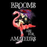 Brooms Are For Amateurs Funny Witch Riding Flamingo T Shirt Adjustable Cap | Artistshot