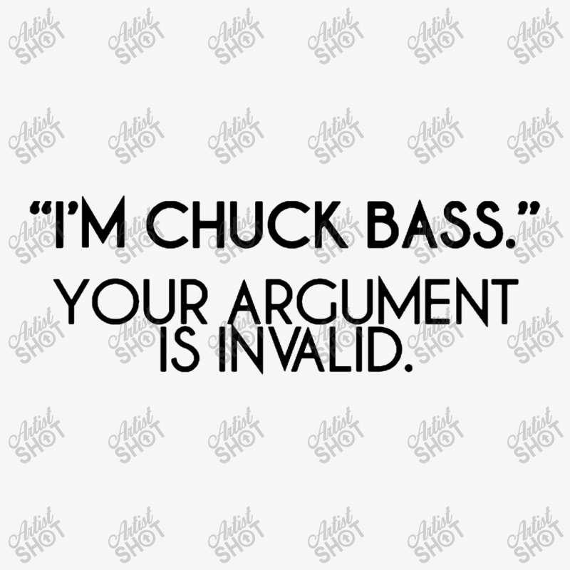 I'm Chuck Bass Your Argument Is Invalid Gossip Girl 2 Ladies Fitted T-Shirt by Yudakeren | Artistshot