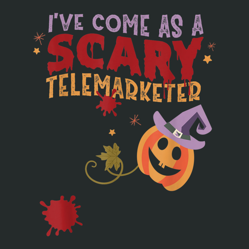 I've Come As A Scary Telemarketer Joke Halloween Costume Women's Triblend Scoop T-shirt by Renew | Artistshot