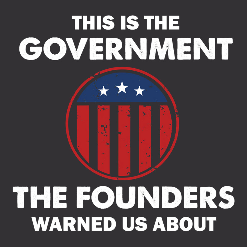 This Is The Government Our Founders Warned Us About  Funny 4th July Us Vintage Short | Artistshot