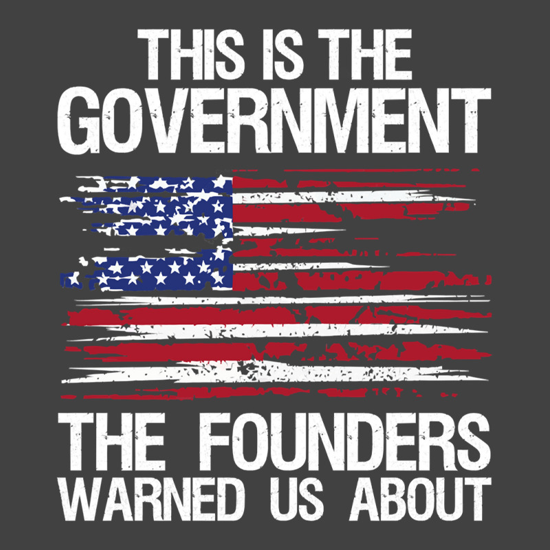 This Is The Government Our Founders Warned Us About Classic  Copy Copy Vintage T-shirt | Artistshot