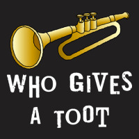 Trumpet Toot, Trumpet Toot Art, Trumpet Toot Painting, Trumpet Toot Vi T-shirt | Artistshot