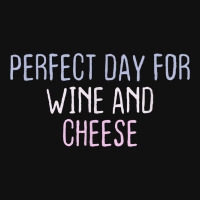 Funny Graphic Colored Saying Perfect Day For Wine And Cheese Baby Bibs | Artistshot