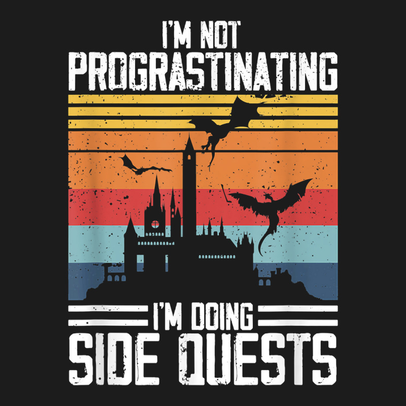 I'm Not Procrastinating I'm Doing Side Quests Rpg Dragons T Shirt Hoodie & Jogger set by cm-arts | Artistshot