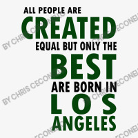 Born In Los Angeles Ladies Fitted T-shirt | Artistshot