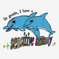 Be Gentle I Have A Sensitive Tummy Stomachache Ibs Survivor T Shirt Youth 3/4 Sleeve | Artistshot