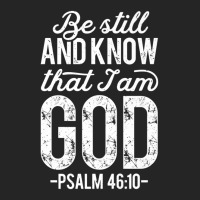 Be Still And Know That I Am God Christian Jesus-yust2 Unisex Hoodie | Artistshot