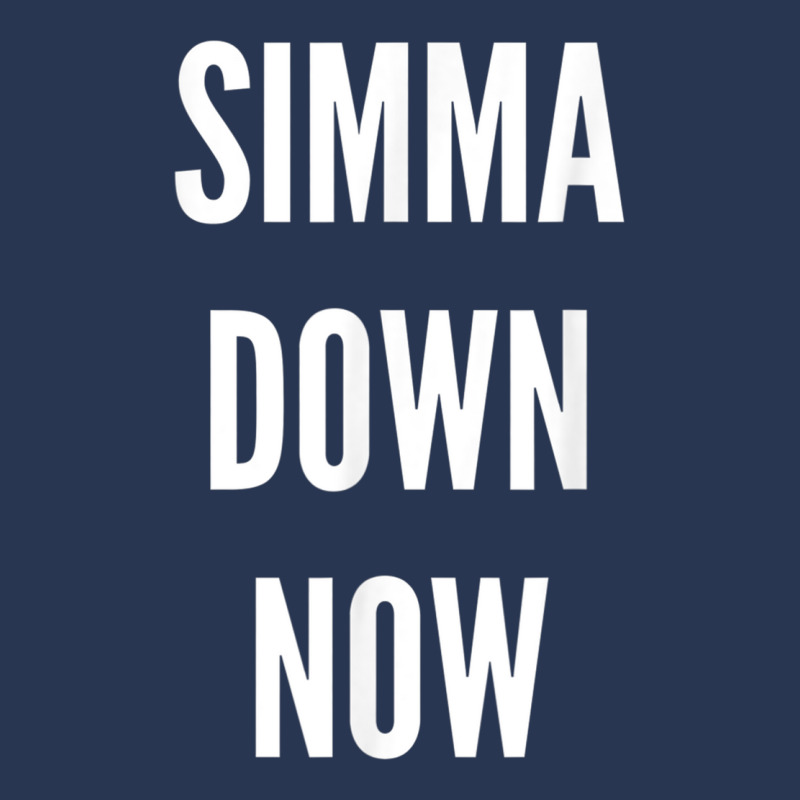 Simma Down Now Novelty Simmer Down Gift T Shirt Ladies Denim Jacket | Artistshot