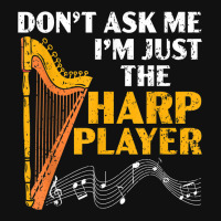 Don't Ask Me I'm Just The Harp Player Harpist Musician Baby Beanies | Artistshot