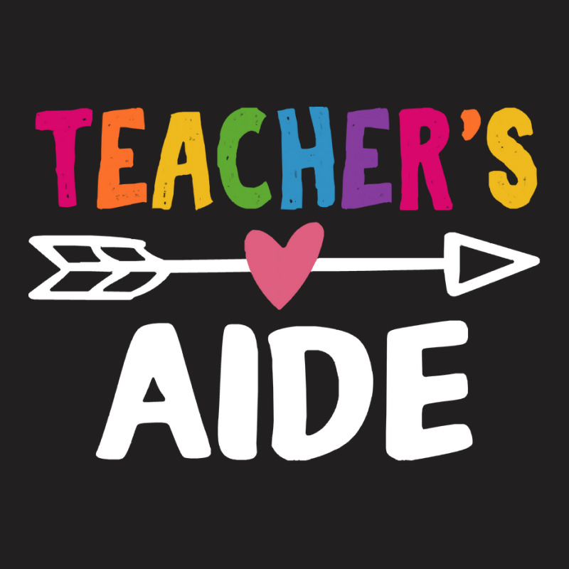 Teachers Aid T  Shirt Teacher's Aid T  Shirt T-Shirt by bathingsuitwise | Artistshot