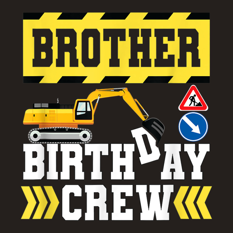 Construction Themed Birthday Shirt Kid Birthday Crew Brother Tank Top by haxemaxagi | Artistshot