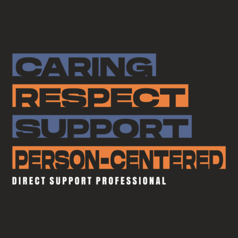 Dsp Direct Support Professional Caring Respect Support Personcentered1 Ladies Fitted T-Shirt by cm-arts | Artistshot