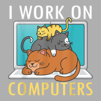 Funny I Work On Computers Cat Shirt Funny Computer Cat Lover Copy Ladies Fitted T-shirt | Artistshot