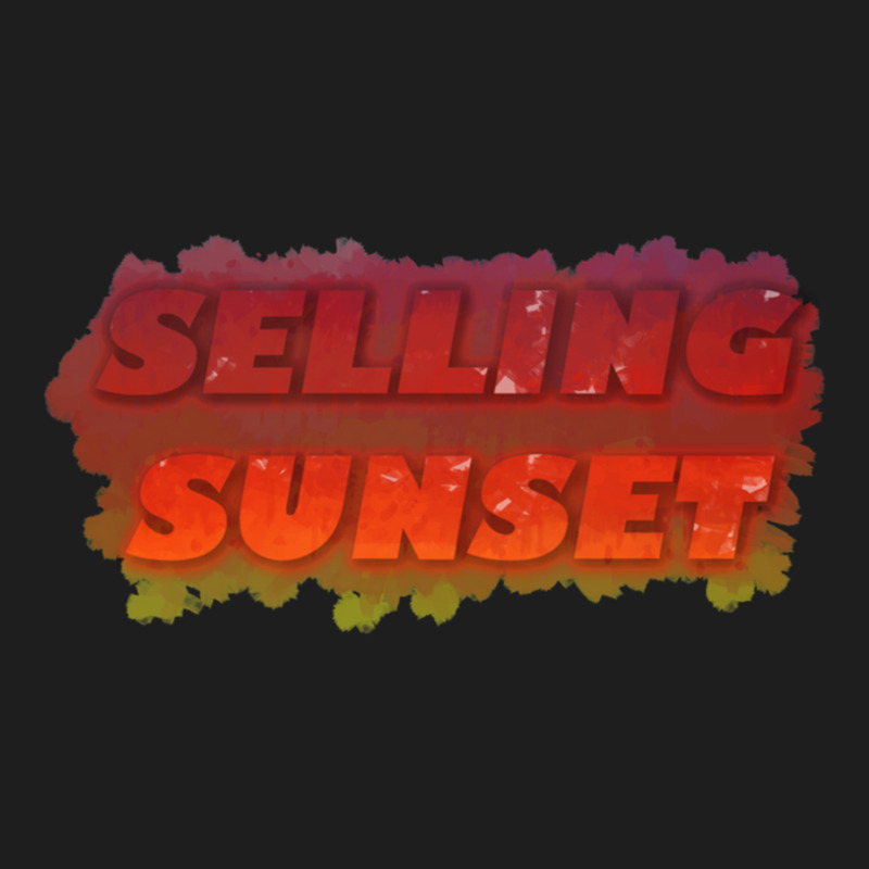 Selling Sunset Classic T-shirt | Artistshot