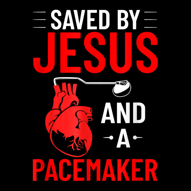 Saved By Jesus And A Pacemaker Heart Disease Awareness Funny T Shirt Pocket T-shirt | Artistshot