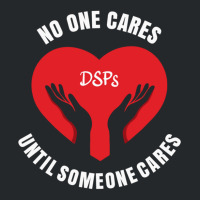 No One Cares Until Someone Cares Dsp Direct Support Professional177 Crewneck Sweatshirt | Artistshot