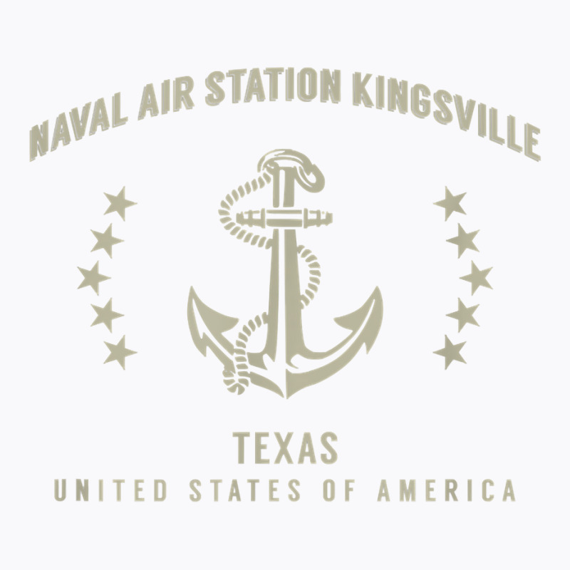 Naval Air Station Kingsville T Shirt T-Shirt by cm-arts | Artistshot