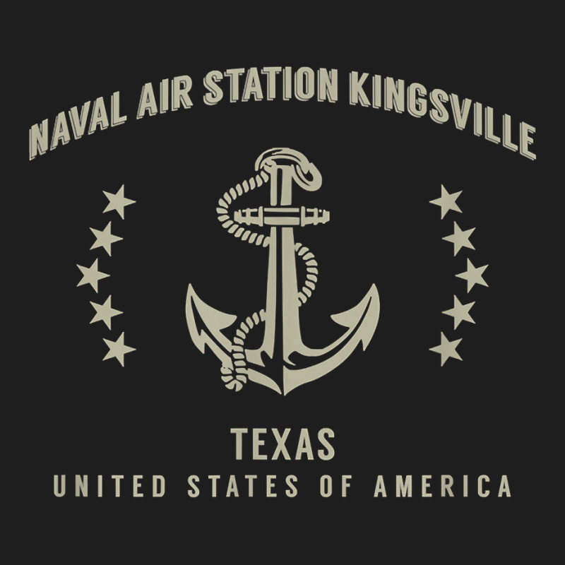 Naval Air Station Kingsville T Shirt Classic T-shirt by cm-arts | Artistshot