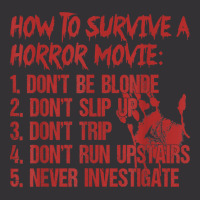 How To Survive A Horror Movie Don't Be Blonde Don't Slip Up T Shirt Vintage Hoodie | Artistshot