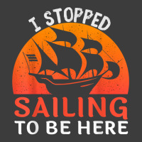 I Stopped Sailing To Be Here Funny Sailor Sailing T Shirt Men's Polo Shirt | Artistshot