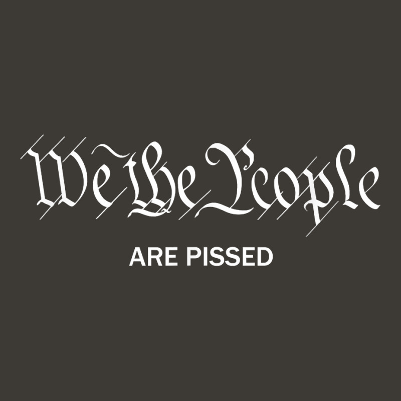 We The People Are Pissed Off Founding Fathers American T Shirt Bucket Hat | Artistshot