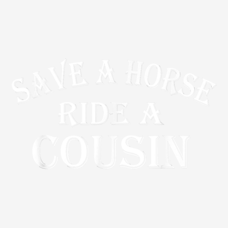 Save A Horse Ride A Cousin Hillbilly Redneck Southern Joke Magic Mug By ...