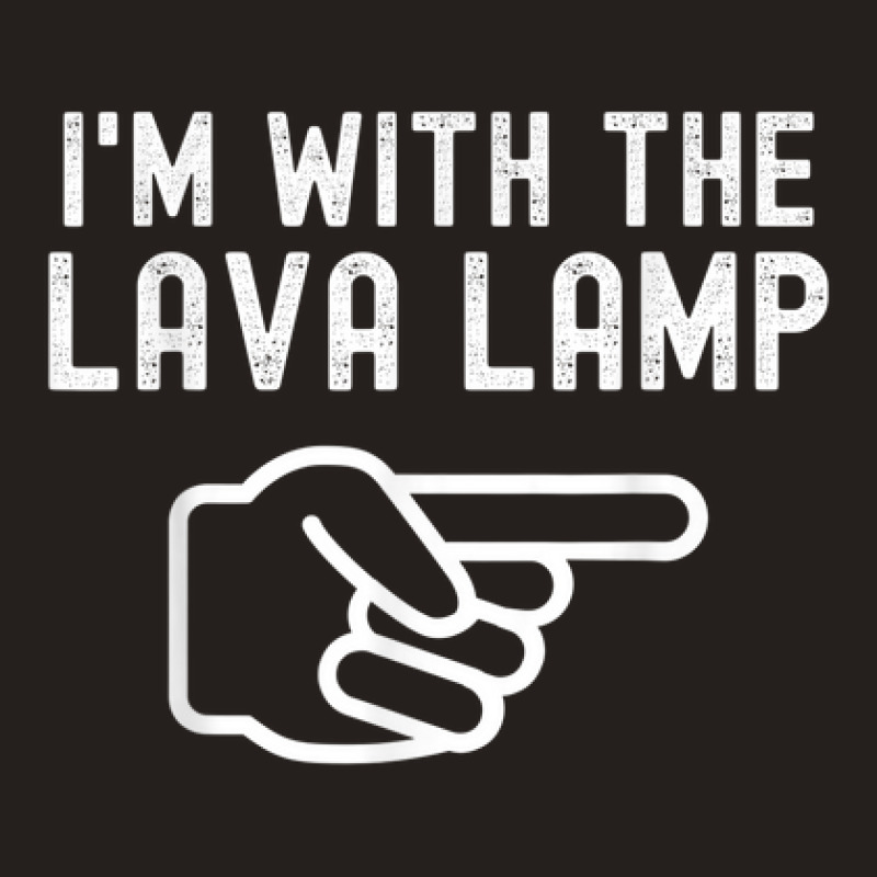 I'm With The Lava Lamp Funny Couples Matching Halloween Tank Top by Posh | Artistshot