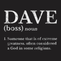 Dave Definition Name Meaning Nickname Alias Distressed T-shirt | Artistshot