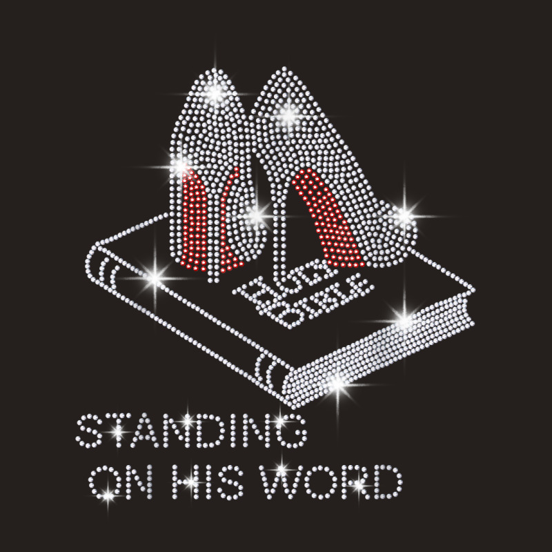 Holy Bible Stand On His Word Rhinestone Funny Christian T Shirt Tank Top by tebaekivoti | Artistshot