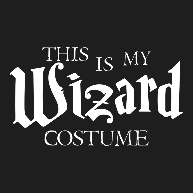 This Is My Wizard Costume Classic T-shirt | Artistshot