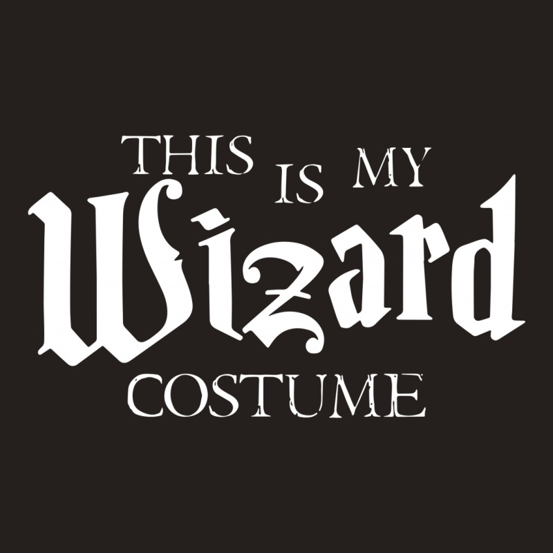 This Is My Wizard Costume Tank Top | Artistshot