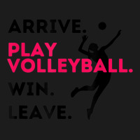 Arrive. Play Volleyball. Win. Leave.   Fun Volleyball Player Hoodie & Jogger Set | Artistshot