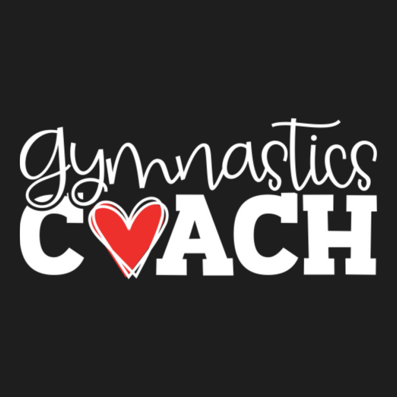 Gymnastics Coach Classic T-shirt by cm-arts | Artistshot